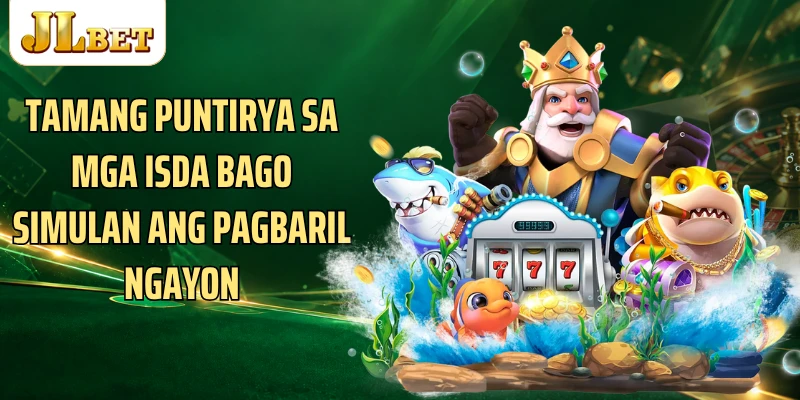 Tamang puntirya sa mga isda bago simulan ang pagbaril ngayon