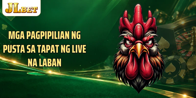 Mga pagpipilian ng pusta sa tapat ng live na laban