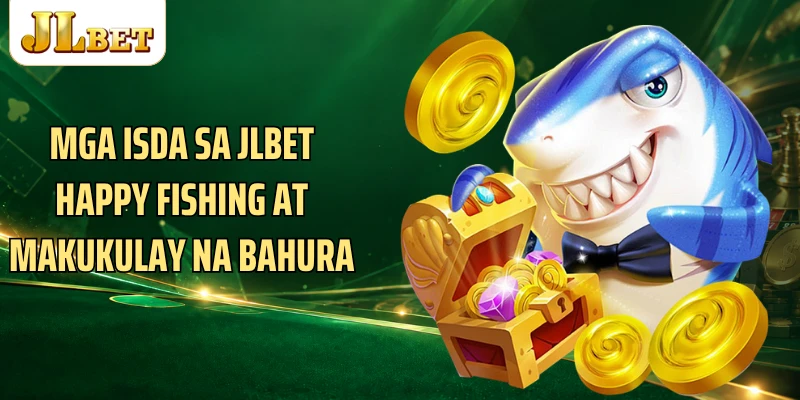 Mga isda sa JLBET Happy Fishing at makukulay na bahura