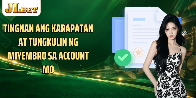 Tingnan ang karapatan at tungkulin ng miyembro sa account mo