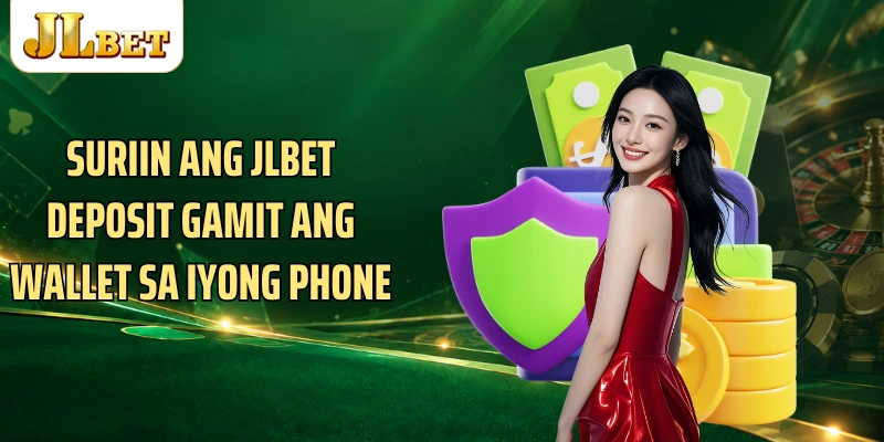 Suriin ang JLBET deposit gamit ang wallet sa iyong phone
