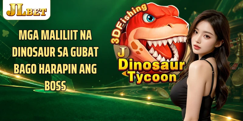 Mga maliliit na dinosaur sa gubat bago harapin ang Boss